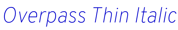 Overpass Thin Italic шрифт